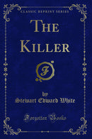 The Killer (Classic Reprint)