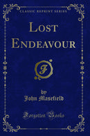 Lost Endeavour (Classic Reprint)