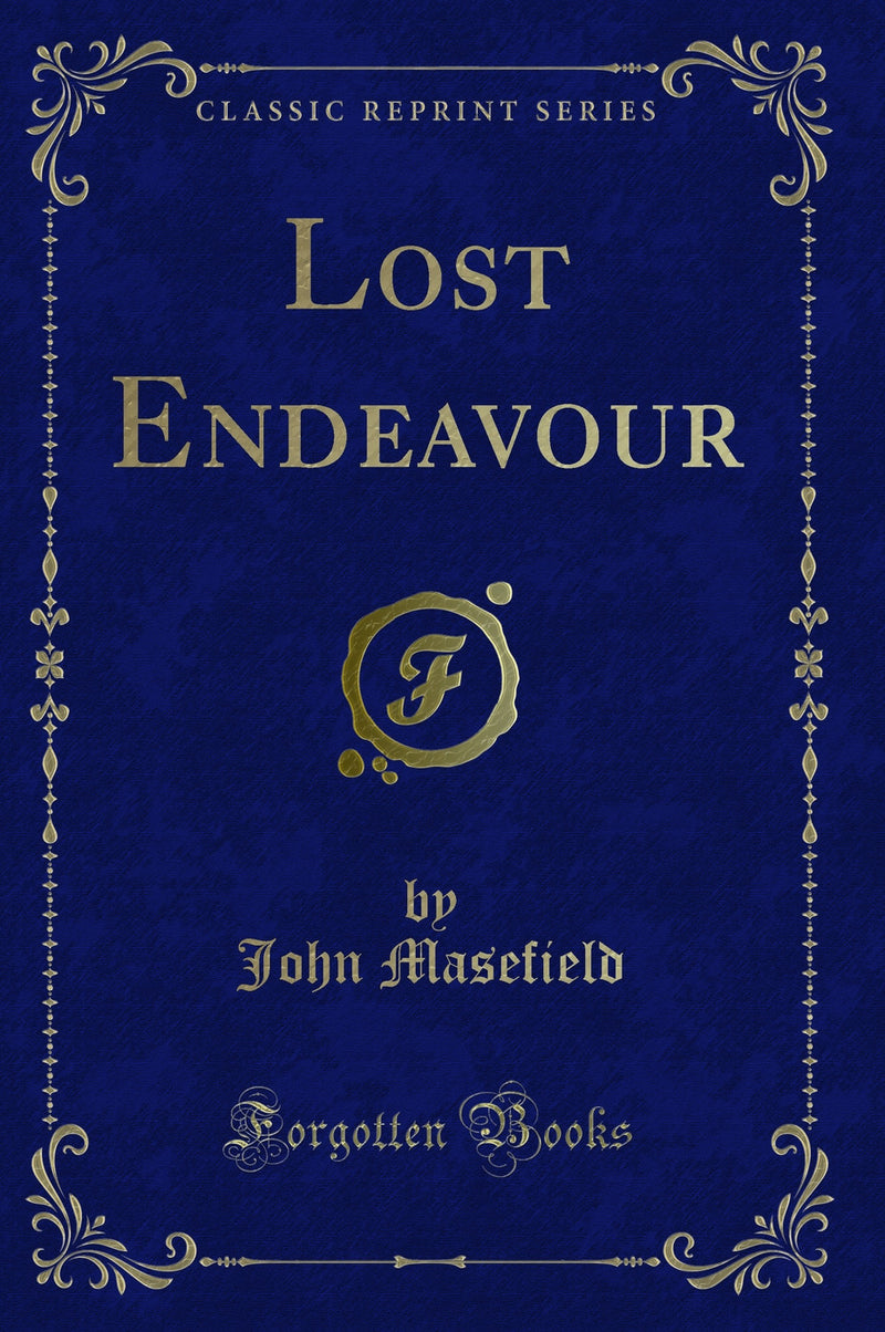 Lost Endeavour (Classic Reprint)