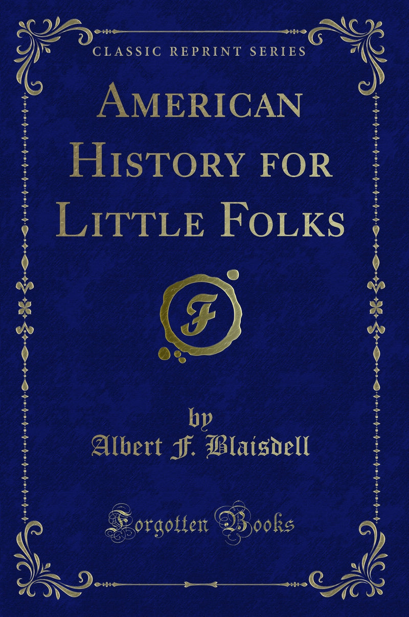 American History for Little Folks (Classic Reprint)