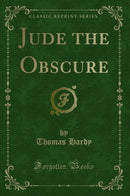 Jude the Obscure (Classic Reprint)