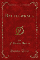 Battlewrack (Classic Reprint)