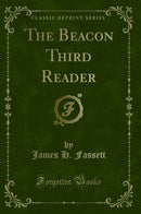 The Beacon Third Reader (Classic Reprint)