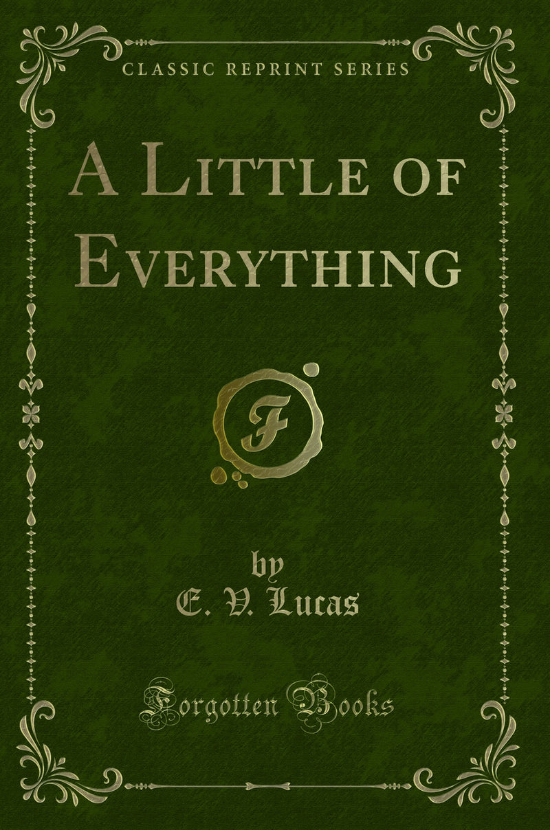 A Little of Everything (Classic Reprint)