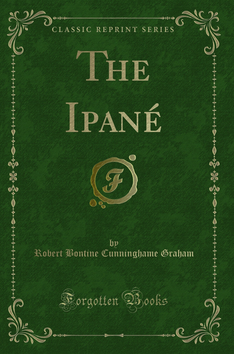 The Ipané (Classic Reprint)