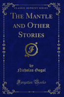 The Mantle and Other Stories (Classic Reprint)