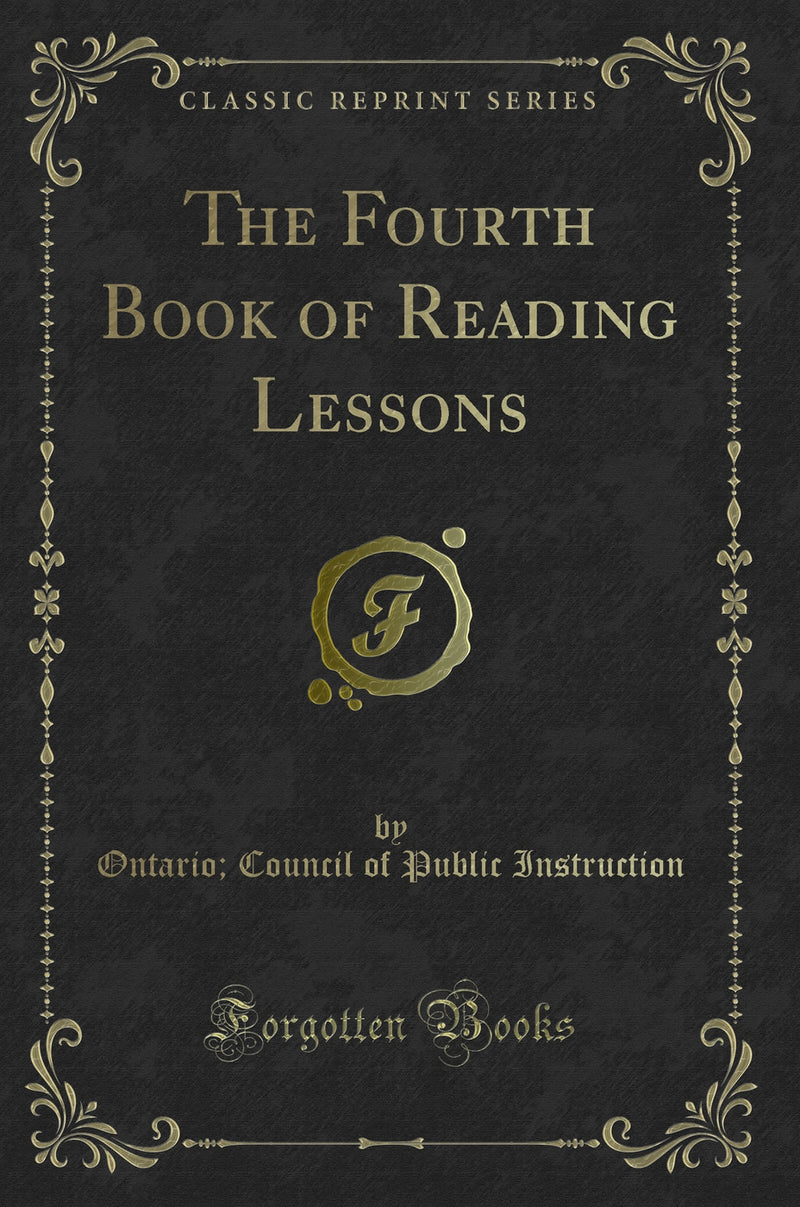 The Fourth Book of Reading Lessons (Classic Reprint)