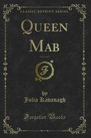 Queen Mab, Vol. 3 of 3 (Classic Reprint)