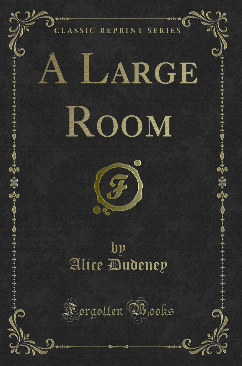 A Large Room (Classic Reprint)