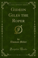 Gideon Giles the Roper (Classic Reprint)