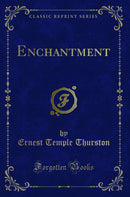 Enchantment (Classic Reprint)