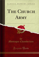 The Church Army (Classic Reprint)