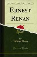 Ernest Renan (Classic Reprint)