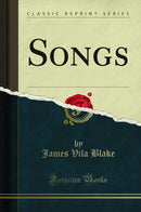 Songs (Classic Reprint)