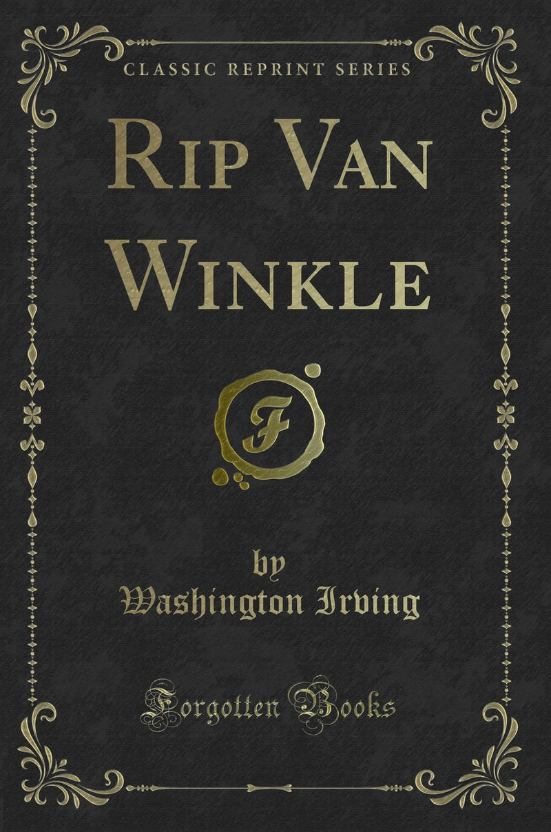 Rip Van Winkle (Classic Reprint)