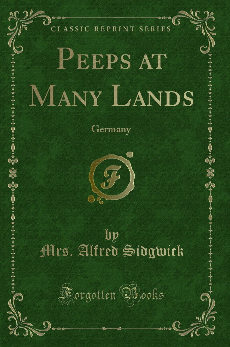 Peeps at Many Lands: Germany (Classic Reprint)