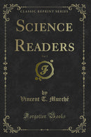 Science Readers, Vol. 3 (Classic Reprint)