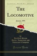 The Locomotive, Vol. 12: January, 1891 (Classic Reprint)
