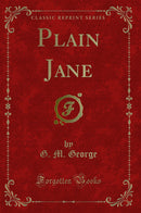 Plain Jane (Classic Reprint)