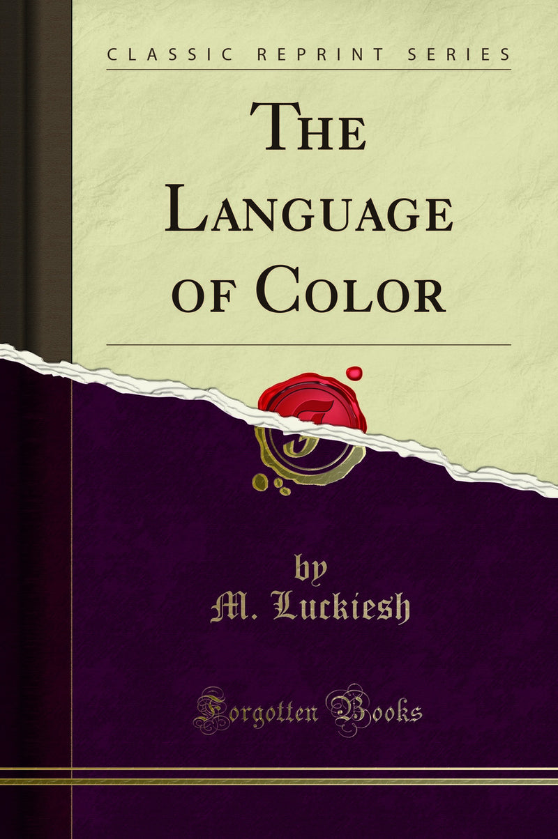 The Language of Color (Classic Reprint)