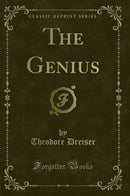 The Genius (Classic Reprint)