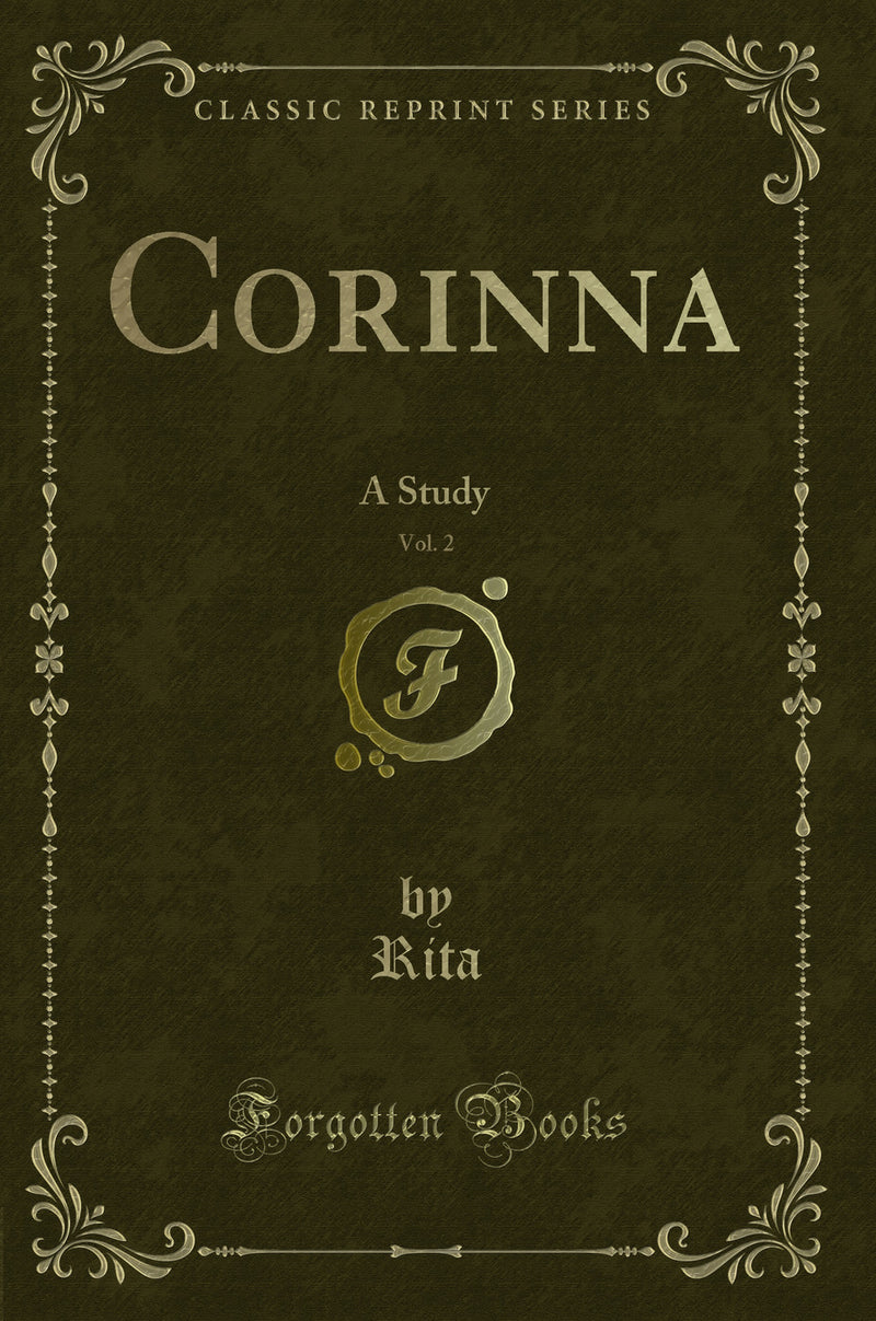 Corinna, Vol. 2: A Study (Classic Reprint)