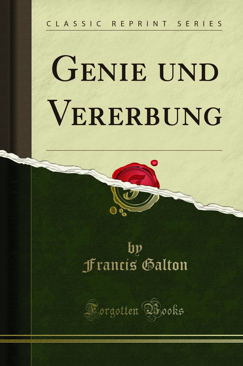 Genie und Vererbung (Classic Reprint)