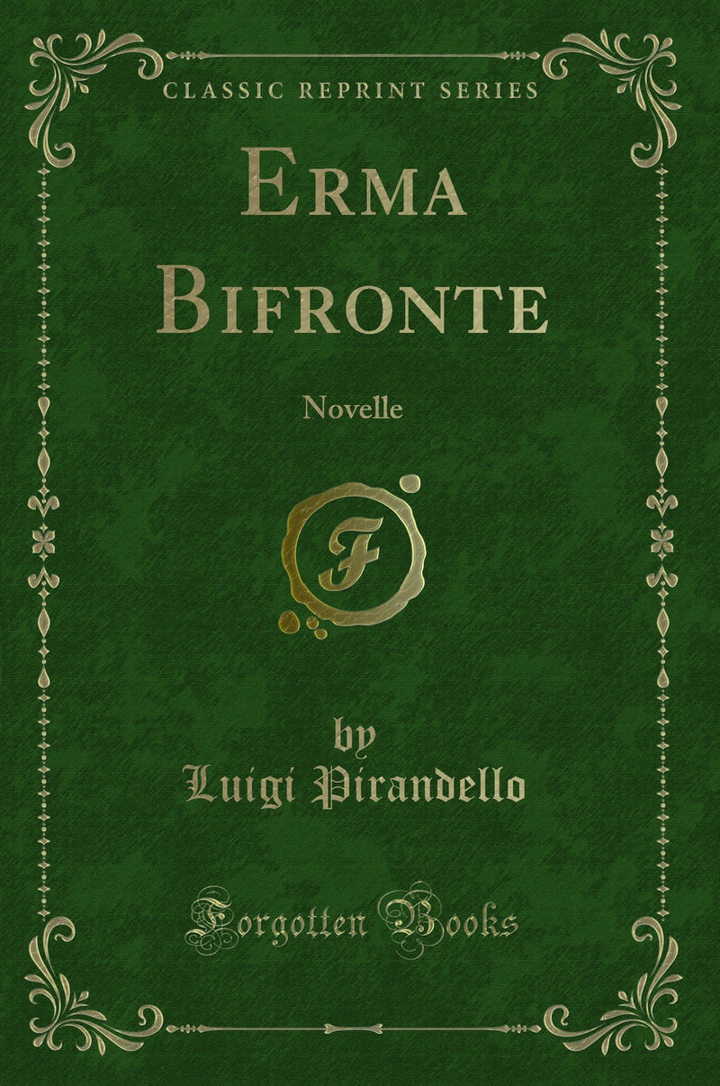 Erma Bifronte: Novelle (Classic Reprint)