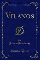 Vilanos (Classic Reprint)