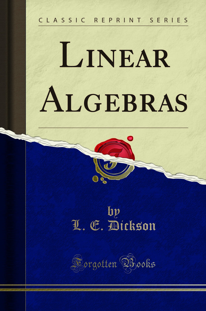 Linear Algebras (Classic Reprint)