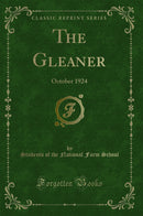 The Gleaner: October 1924 (Classic Reprint)