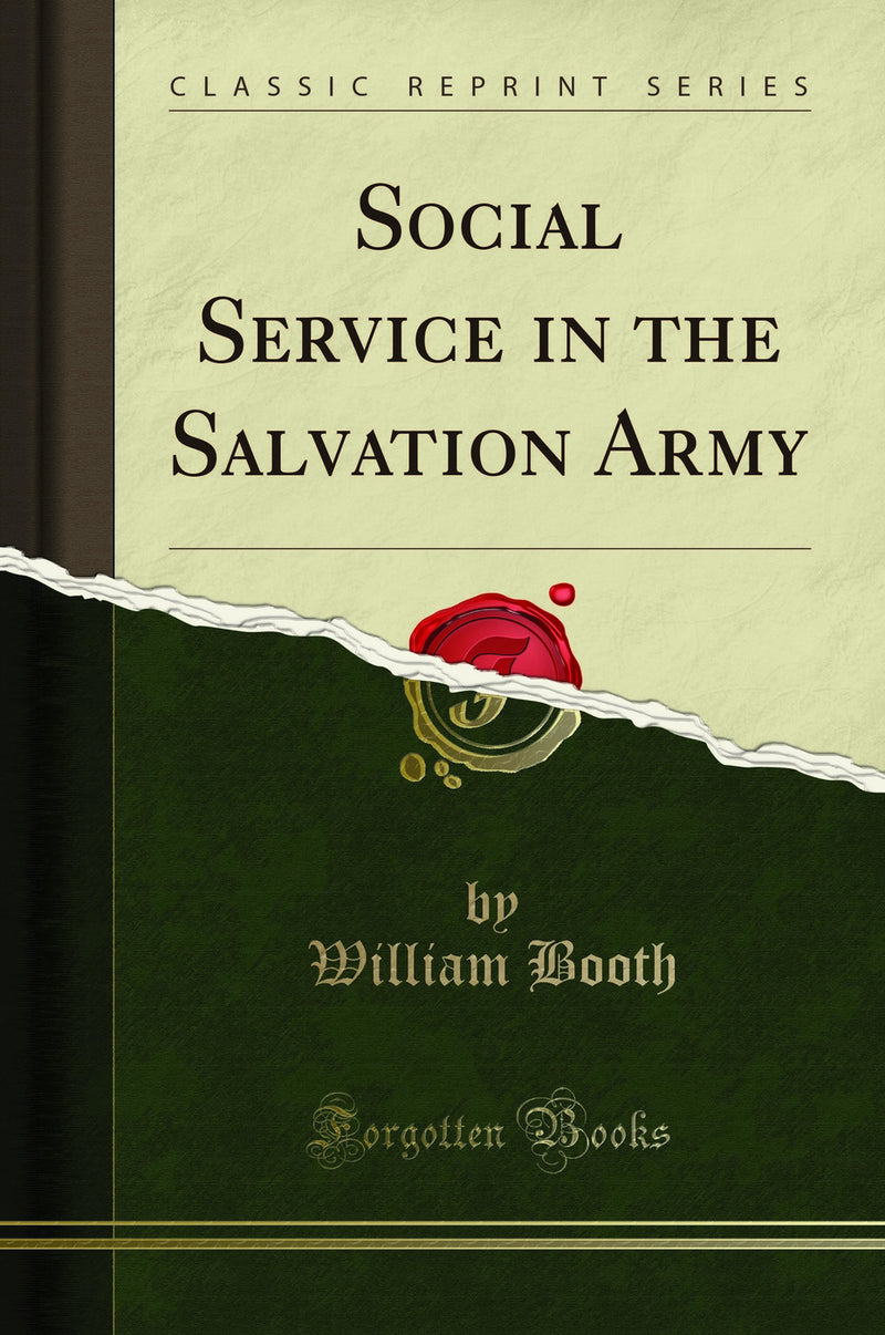 Social Service in the Salvation Army (Classic Reprint)