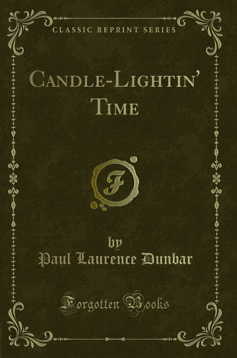 Candle-Lightin'' Time (Classic Reprint)