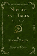 Novels and Tales, Vol. 5: Henrietta Temple (Classic Reprint)