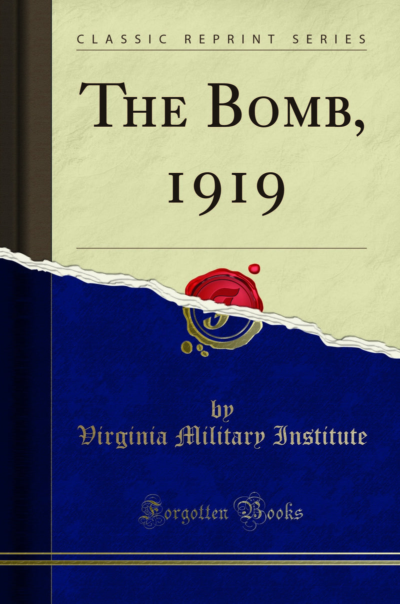 The Bomb, 1919 (Classic Reprint)