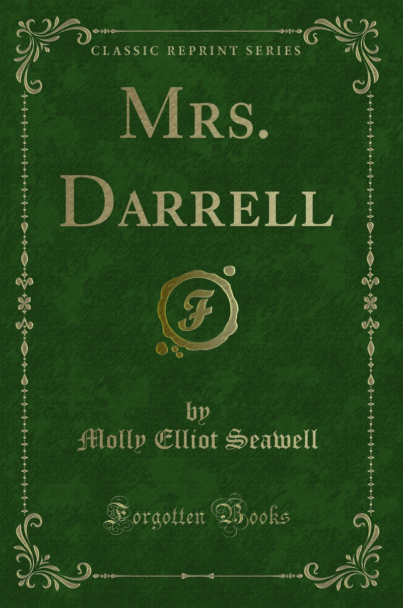 Mrs. Darrell (Classic Reprint)