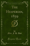 The Hesperian, 1859, Vol. 2 (Classic Reprint)