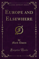Europe and Elsewhere, Vol. 29 (Classic Reprint)