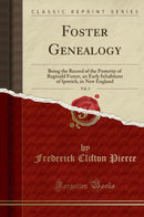 Foster Genealogy (Classic Reprint)