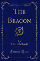The Beacon (Classic Reprint)
