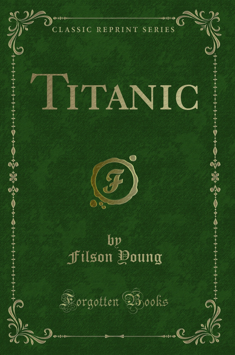 Titanic (Classic Reprint)