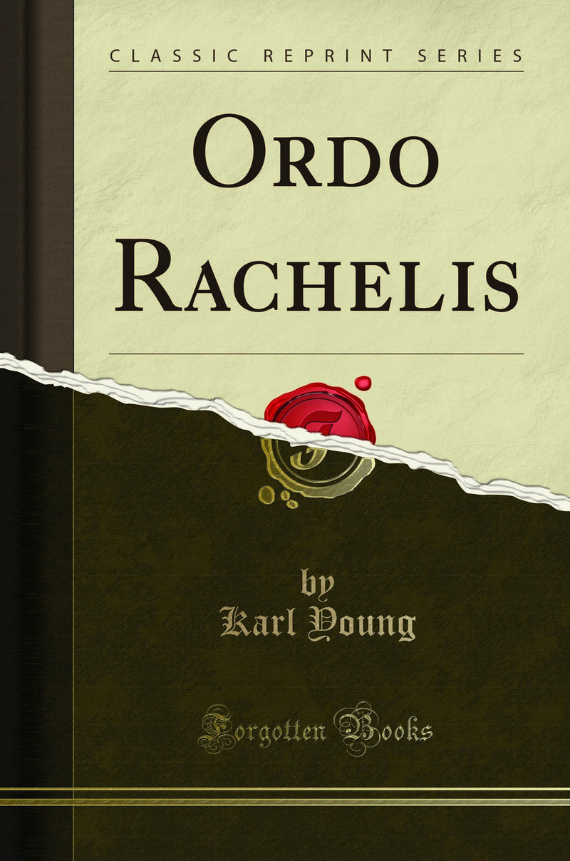 Ordo Rachelis (Classic Reprint)