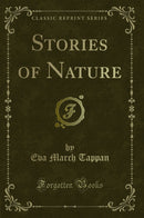 Stories of Nature (Classic Reprint)