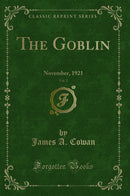 The Goblin, Vol. 2: November, 1921 (Classic Reprint)