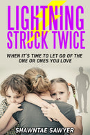 Lightning Struck Twice