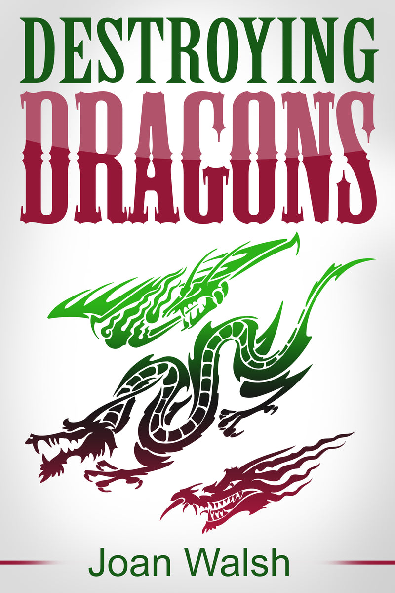 Destroying Dragons (Beast Tale Scrolls)