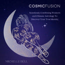 Seamlessly Combining Western and Chinese Astrology To Discover Your True Identity