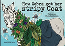 How Zebra got her stripy coat
