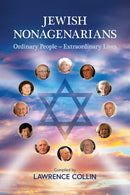 Jewish Nonagenarians: Ordinary People - Extraordinary Lives