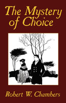 The Mystery of Choice